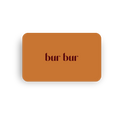 Gift Card - BUR BUR